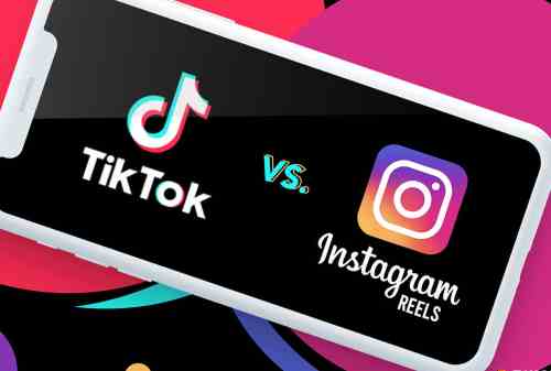 6 Perbedaan TikTok dan Instagram Reels. Pilih Mana Yang Lebih Baik?